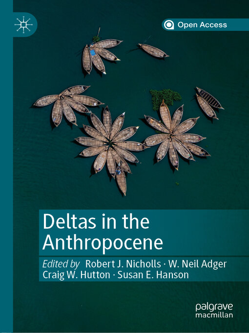 Title details for Deltas in the Anthropocene by Robert J. Nicholls - Available